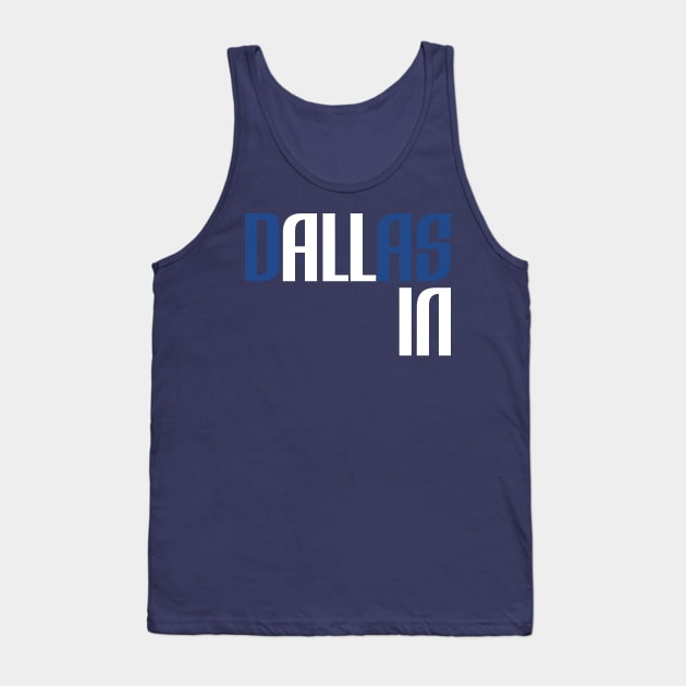 Dallas Mavericks All In Tank Top by knnthmrctn